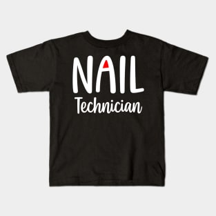 Nail Technician Kids T-Shirt